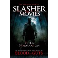 The Mammoth Book of Slasher Movies by Peter Normanton, 9781780330365