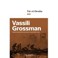 Vie et destin by Vassili Grossman, 9782702180365