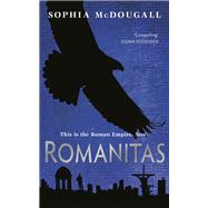 Romanitas by Sophia McDougall, 9780575110366