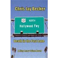 Death in the Fast Lane by Becker, Chris Jay, 9781463760366