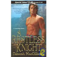 A Restless Knight by Macgillivray, Deborah, 9780821780367