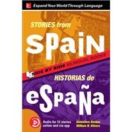 Stories from Spain / Historias de Espaa, Premium Third Edition by Barlow, Genevieve; Stivers, William, 9781260010367
