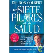 Los Siete Pillares De La Salud by Colbert, Don, 9781599790367