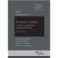 Federal Courts(American Casebook Series) by Redish, Martin H.; Sherry, Suzanna; Gensler, Steven S.; Steinman, Adam N., 9798887860367