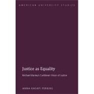 Justice As Equality by Perkins, Anna Kasafi, 9781433110368