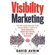 Visibility Marketing by Avrin, David; Gitomer, Jeffrey, 9781632650368