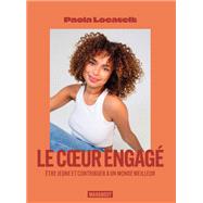 Le coeur engag by Paola Locatelli, 9782501180368