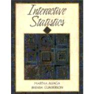 Interactive Statistics by Aliaga, Martha; Gunderson, Brenda, 9780132310369