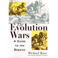 The Evolution Wars by Ruse, Michael; Wilson, Edward O., 9780813530369