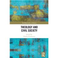 Theology and Civil Society by Pemberton; Charles, 9781138630369