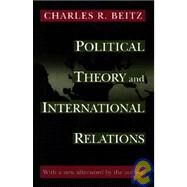 Political Theory and International Relations by Beitz, Charles R., 9781400810369