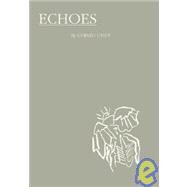 Echoes by Casey, Gerard, 9781597310369
