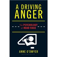 A Driving Anger by Anne O'Dwyer, 9798881800369