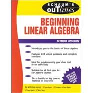 Schaum's Outline of Beginning Linear Algebra by Lipschutz, Seymour, 9780070380370