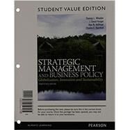 Strategic Management and Business Policy Globalization, Innovation and Sustainability, Student Value Edition by Wheelen, Thomas L.; Hunger, J. David; Hoffman, Alan N.; Bamford, Charles E., 9780133740370