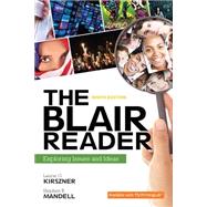 The Blair Reader Exploring Issues and Ideas by Kirszner, Laurie G.; Mandell, Stephen R., 9780134110370