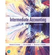 Intermediate Accounting by Gordon, Elizabeth A.; Raedy, Jana S.; Sannella, Alexander J., 9780134730370