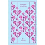 Sense and Sensibility by Austen, Jane; Tanner, Tony; Lamont, Claire; Bickford-Smith, Coralie, 9780141040370