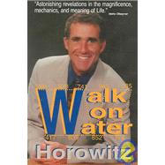 Walk on Water by Horowitz, Leonard, 9780923550370