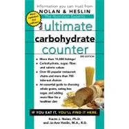The Ultimate Carbohydrate Counter, Third Edition by Nolan, Karen J; Heslin, Jo-Ann, 9781416570370