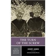The Turn of the Screw  (Norton Critical Edition) by James, Henry; Warren, Jonathan, 9780393420371