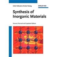 Synthesis of Inorganic Materials by Schubert, Ulrich; Hsing, Nicola, 9783527310371