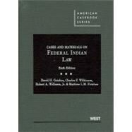 Cases and Materials on Federal Indian Law by Getches, David H.; Wilkinson, Charles F.; Williams, Robert A., Jr.; Fletcher, Matthew L. M., 9780314200372