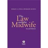 The Law and the Midwife by Jones, Shirley R.; Jenkins, Rosemary, 9781405110372