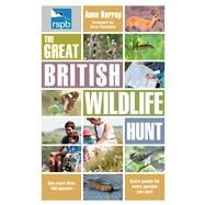 RSPB The Great British Wildlife Hunt by Harrap, Anne, 9781408180372
