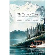 The Curve of Time by Blanchet, M. Wylie; Egan, Timothy; Campbell, Gray; Blanchet, Eileen (AFT), 9781770500372