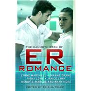 The Mammoth Book of ER Romance by Trisha Telep, 9781780330372