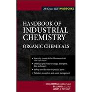 Handbook of Industrial Chemistry Organic Chemicals by Ali, M.; El Ali, Bassam, 9780071410373