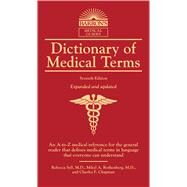 Dictionary of Medical Terms by Sell, Rebecca; Rothenberg, Mikel A.; Chapman, Charles F., 9781438010373