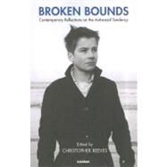 Broken Bounds by Reeves, Christopher, 9781780490373