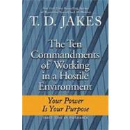 Ten Commandments of Working in a Hostile Environment by Jakes, T. D. (Author), 9780425230374