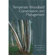 Temperate Woodland Conservation and Management by Lindenmayer, David; Bennett, Andrew; Hobbs, Richard, 9780643100374