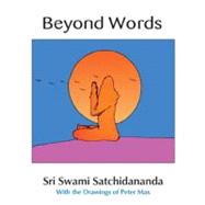 Beyond Words by Satchidananda, Sri Swami, 9780932040374