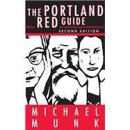 The Portland Red Guide by Munk, Michael, 9781932010374