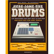 Here come the drums by Da Cockroach; Real Muzul, 9782501190374