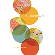 Intersectionality An Intellectual History by Hancock, Ange-Marie, 9780199370375