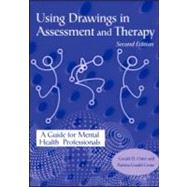 Using Drawings in Assessment and Therapy: A Guide for Mental Health Professionals by Oster,Gerald D., 9781583910375