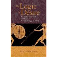 The Logic of Desire: An...,Kalkavage, Peter,9781589880375