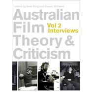 Australian Film Theory and Criticism by King, Noel; Williams, Deane, 9781783200375