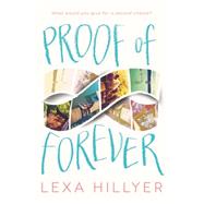 Proof of Forever by Hillyer, Lexa, 9780062330376