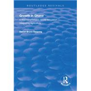 Growth in Ghana by Sarpong, Daniel Bruce, 9781138320376