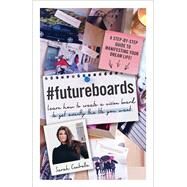 #futureboards by Centrella, Sarah, 9781507210376