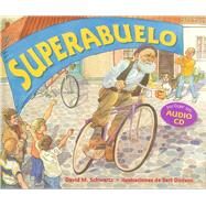 Superabuelo by Schwartz, David; Dodson, Bert; Guzmn Ferrer, Martn Luis, 9781889910376