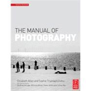 The Manual of Photography by Allen; Elizabeth, 9780240520377