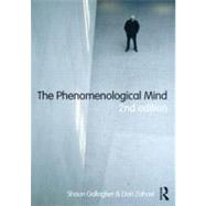 The Phenomenological Mind by Gallagher; Shaun, 9780415610377