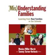 Mis Understanding Families by Marsh, Monica Miller, 9780807750377